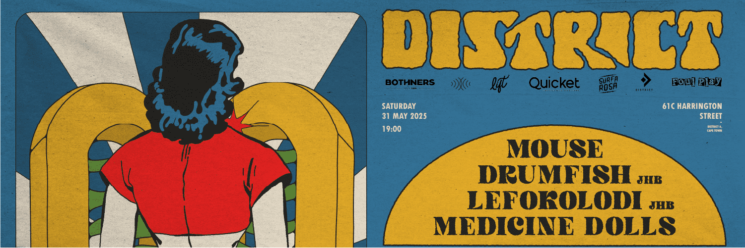Reverberate and Foul Play Presents Lefokolodi, Drumfish, MOUSE, Medicine Dolls at District, CT