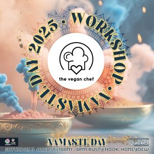 Namaste Day 2025: Workshop - Vegan Culinary Journey