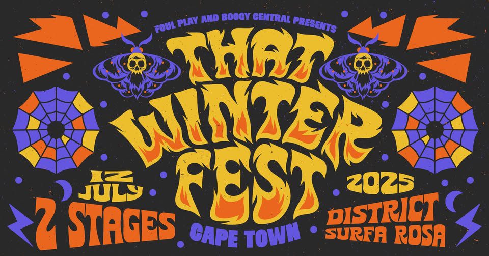 That Winter Fest 2025 - Cape Town @ SurfaRosa, CPT