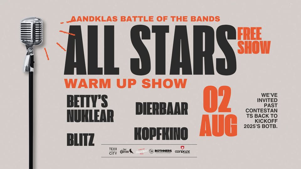 Aandklas BotB: ALL STARS w/ Betty's Nuklear, Dierbaar, Blitz & Kopfkino [FREE SHOW] @ Aandklas Stellenbosch