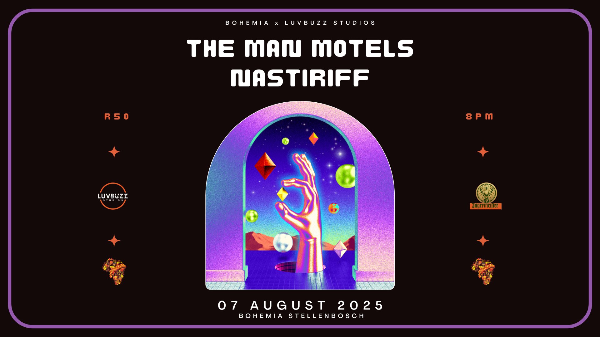 LuvBuzz Studios Present: The Man Motels & Nastiriff @ Bohemia, Stellenbosch