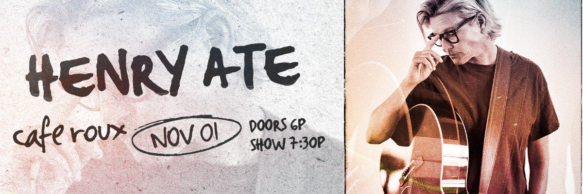 Henry Ate - Live at café Roux, Cape Town