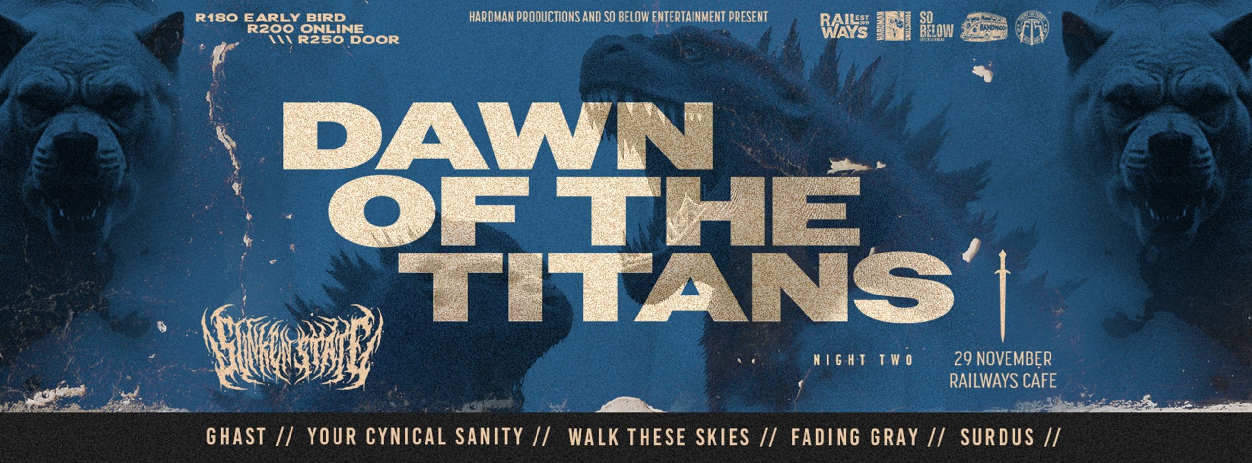 🦖⚔ DAWN OF THE TITANS: NIGHT 2 ⚔🦖 Railways Cafe, Pretoria