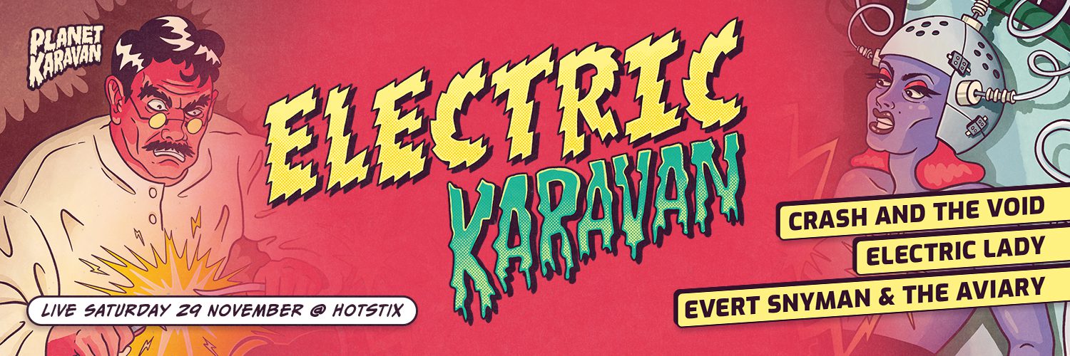 Electric Karavan - HotStix Music & Pool Bar, Pretoria