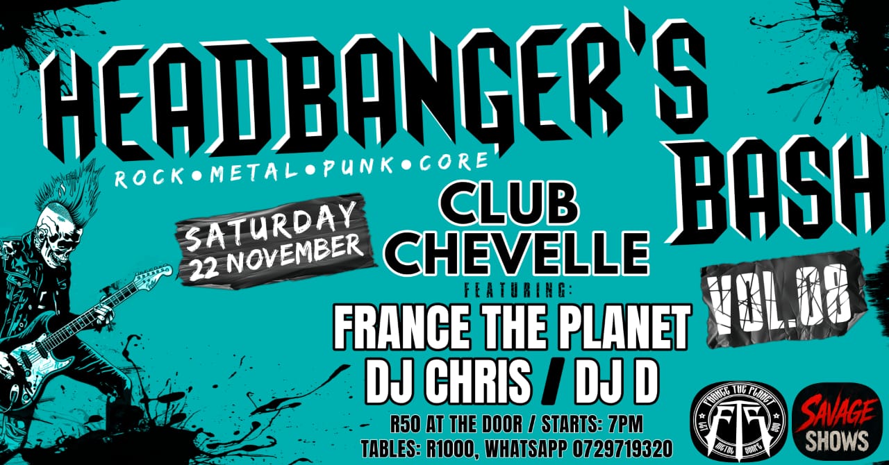 HEADBANGER’S BASH VOL. 8 @ CLUB CHEVELLE, EDENVALE