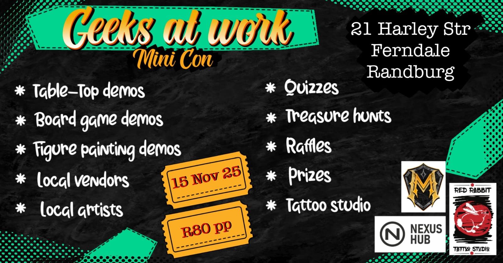 Geeks at Work - Mini Con @ Nexus Hub, Randburg