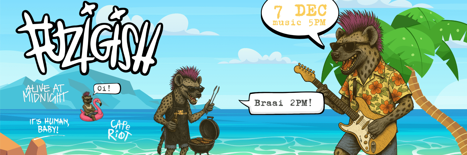 Fuzigish | Alive At Midnight | Cape Riot | It's Human, Baby!! - Armchair Theatre, Cape Town