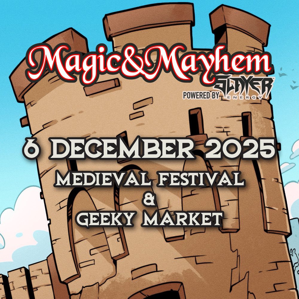 Magic & Mayhem: Medieval Festival & Geeky Market - Voortrekker High School, Cape Town