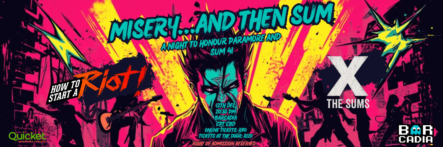 Misery and then Sum: A night to honour Paramore and Sum 41 - Barcadia, CT