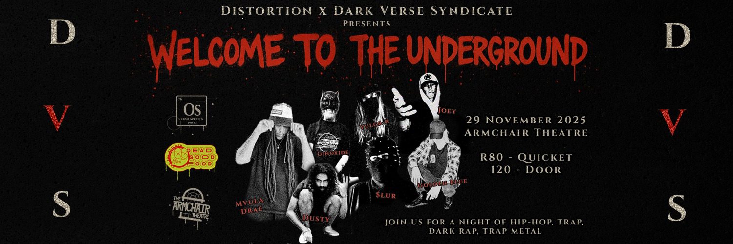 Welcome to the Underground @ The Armchair Theatre, CPT