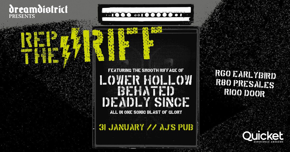 REP THE RIFF with Lower Hollow / Behated / Deadly Since LIVE at AJ's Pub, Roodepoort