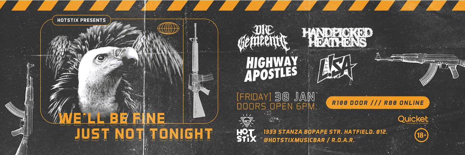 Die Gemeente / Highway Apostles / Handpicked Heathens / Lisa - Hotstix Music Bar, Pretoria