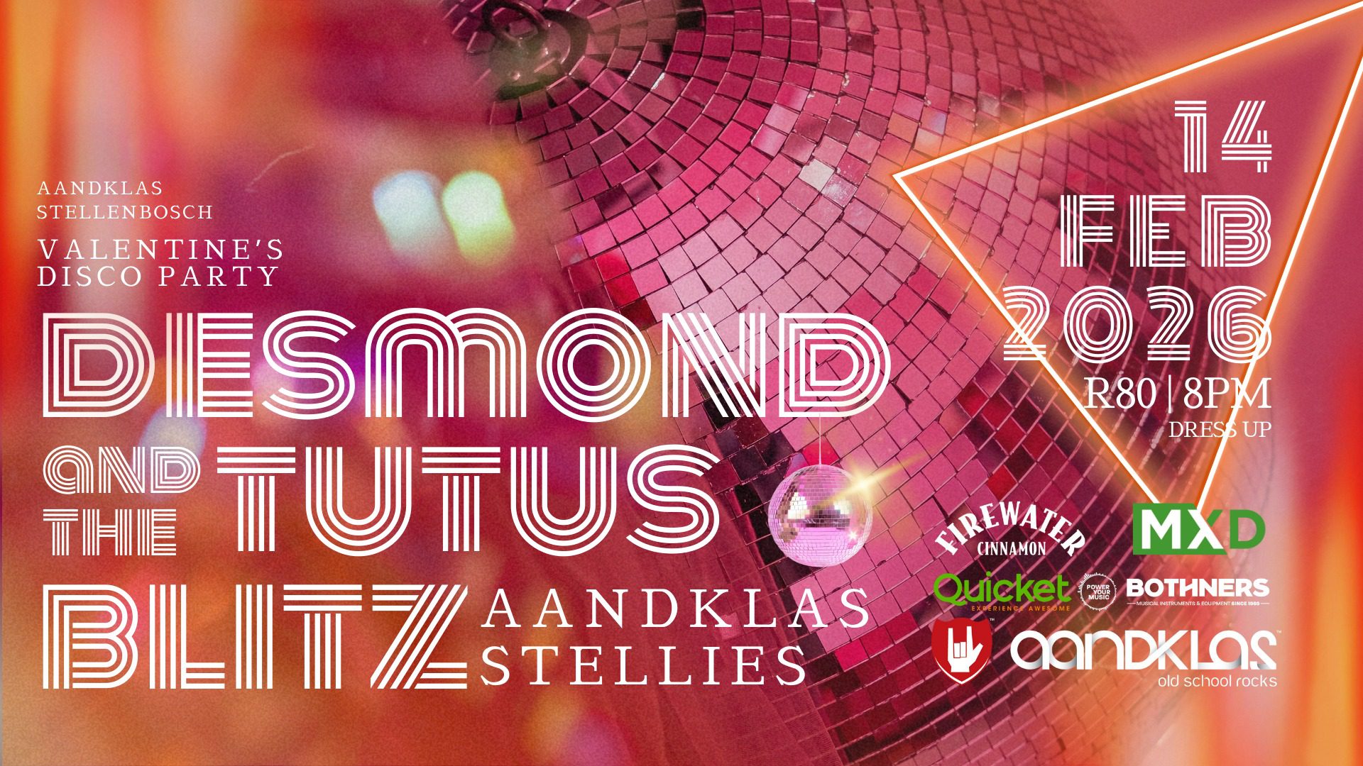 Valentine's Disco with Desmond & the Tutus and Blitz - LIVE at Aandklas Stellenbosch